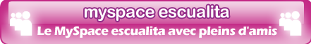 MySpace Escualita
